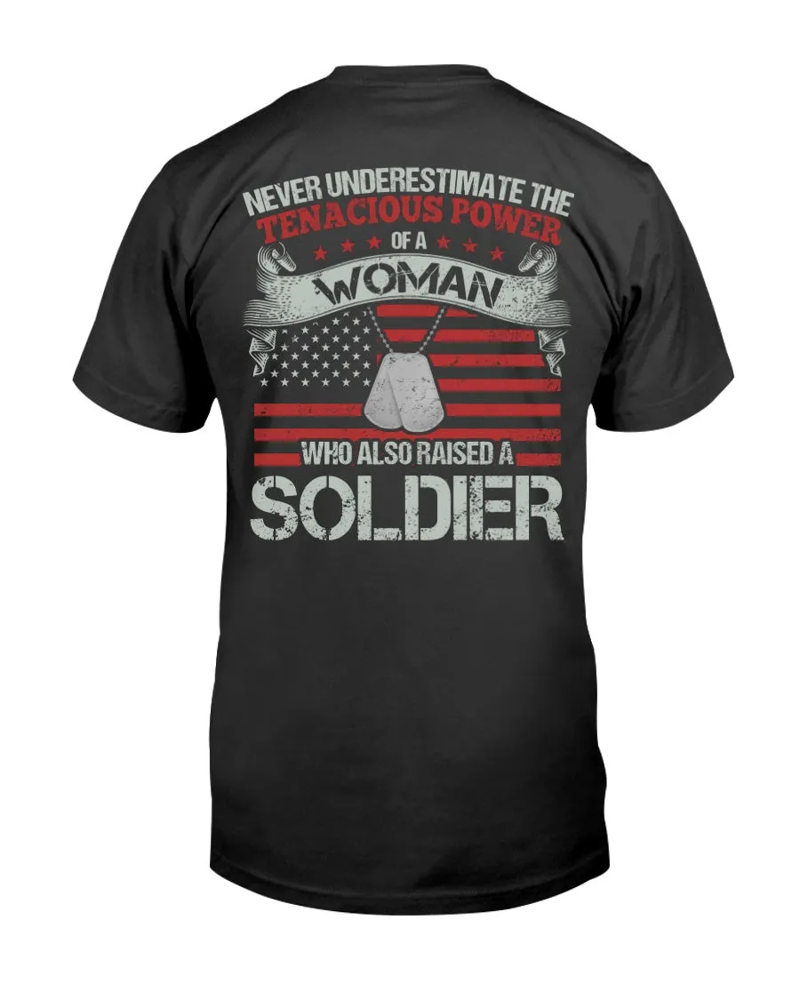 Army Mom Never Underestimate T-shirts