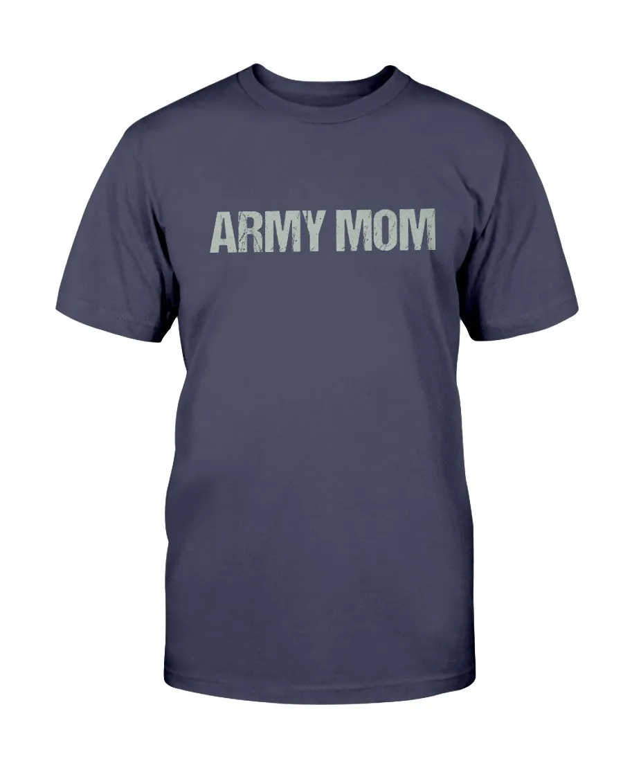 Army Mom Never Underestimate T-shirts