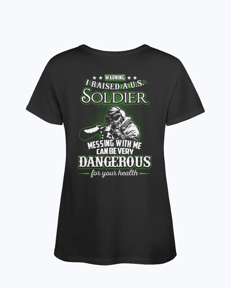 Army Mom Not Good For Your Health T-shirts