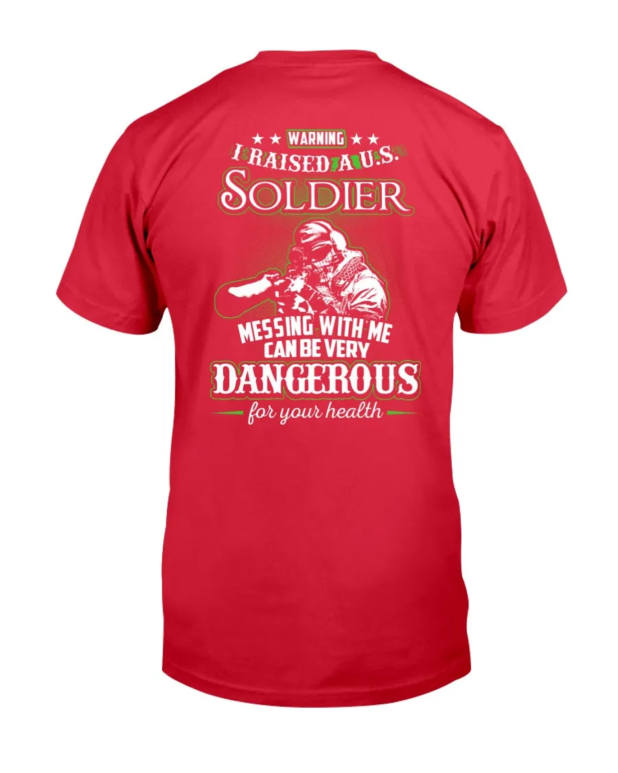 Army Mom Not Good For Your Health T-shirts