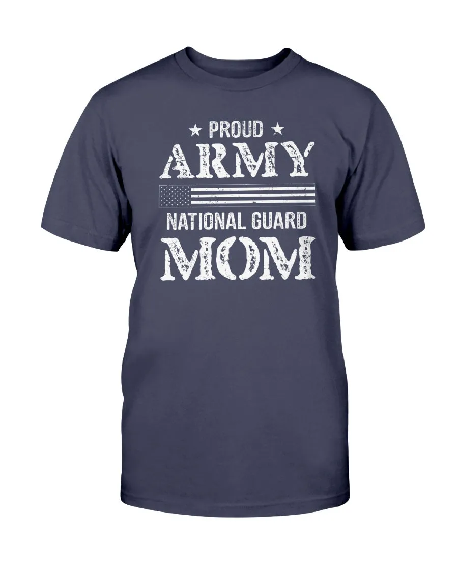 Army National Guard Proud Mom T-shirts